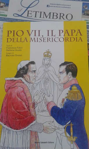 “Pio VII, il Papa della Misericordia” la pubblicazione supplemento al numero di aprile de Il Letimbro “Pio VII, il Papa della Misericordia” la pubblicazione supplemento al numero di aprile de Il Letimbro