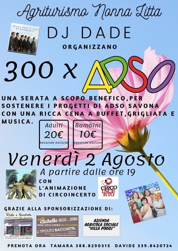 Albenga: il 2 agosto "300 X ADSO", iniziativa benefica per sostenere i progetti di ADSO Savona Albenga: il 2 agosto "300 X ADSO", iniziativa benefica per sostenere i progetti di ADSO Savona