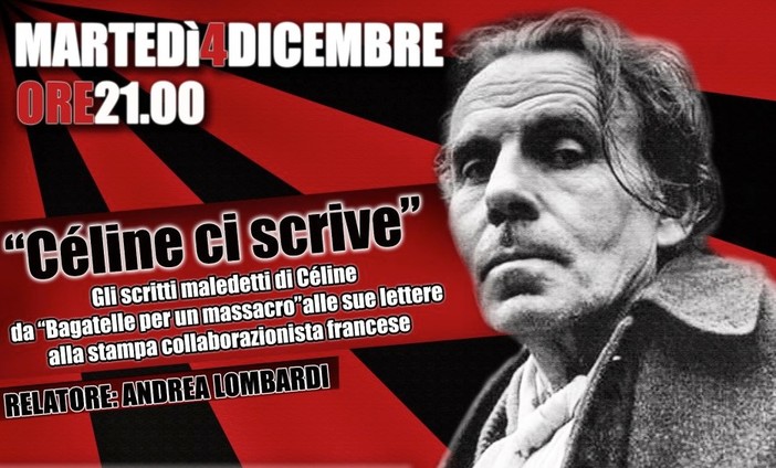 Savona, La Destra: "Conferenza sugli scritti maledetti di Céline" Savona, La Destra: "Conferenza sugli scritti maledetti di Céline"
