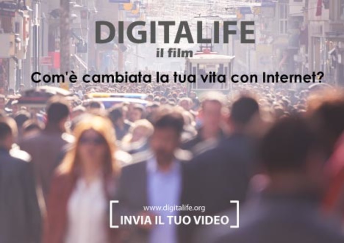 Com’è cambiata la tua vita con Internet? Raccontalo con un video