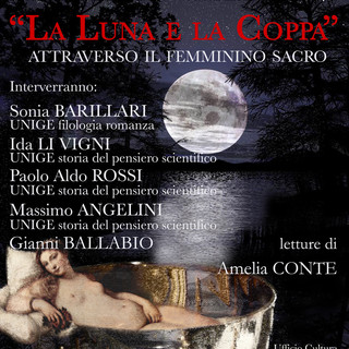 Albenga: "La Luna e la Coppa, attraverso il femminismo sacro"