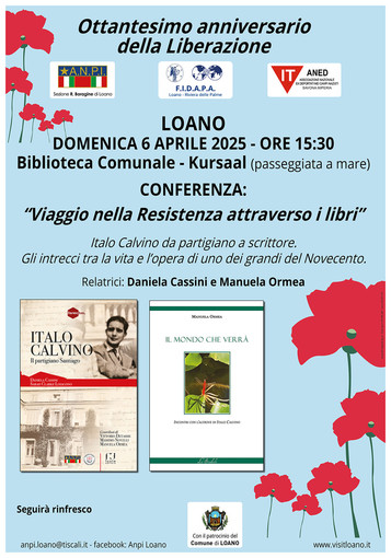 80esimo anniversario della Liberazione: a Loano un incontro per presentare i libri di Daniela Cassini e di Manuela Ormea
