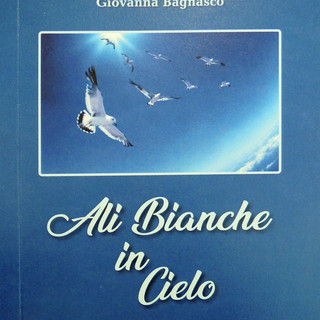 A Varazze il libro di racconti "Ali bianche in cielo" di Giovanna Bagnasco