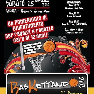 Andora: oggi tutti in via dei Mille per Baskettando 2010