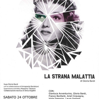 Savona: "La strana Malattia" sabato in scena al teatro Sacco