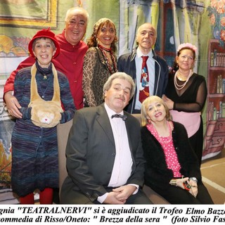 La compagnia Teatralnervi vince la Rassegna di Teatro Dialettale Ligure "6° Trofeo Elmo Bazzano" La compagnia Teatralnervi vince la Rassegna di Teatro Dialettale Ligure "6° Trofeo Elmo Bazzano"