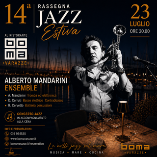 Il 23 luglio la 14ª Rassegna Jazz Estiva del Boma ospita l’Alberto Mandarini Ensemble Il 23 luglio la 14ª Rassegna Jazz Estiva del Boma ospita l’Alberto Mandarini Ensemble