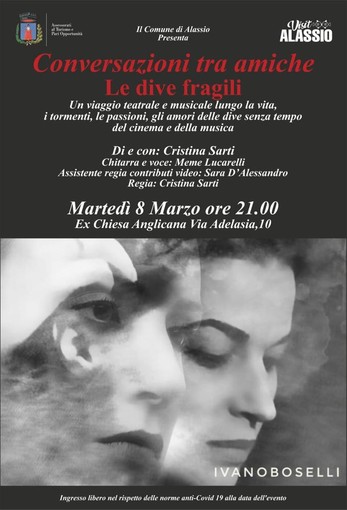 8 marzo ad Alassio, con lo spettacolo "Conversazioni tra amiche", Cristina Sarti dà voce alle donne