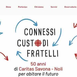 Caritas diocesana di Savona, online il nuovo sito web e quello della Fondazione ComunitàServizi