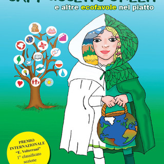 Disponibile in libreria il libro "Cappuccetto Green" della Fata Zucchina