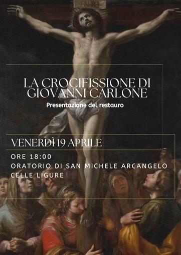 A Celle Ligure la presentazione del restauro de &quot;La Crocifissione&quot; del Carlone