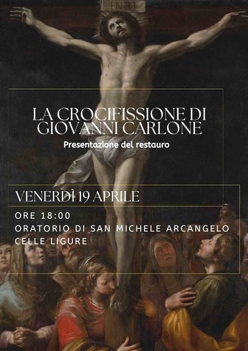 A Celle Ligure la presentazione del restauro de "La Crocifissione" del Carlone