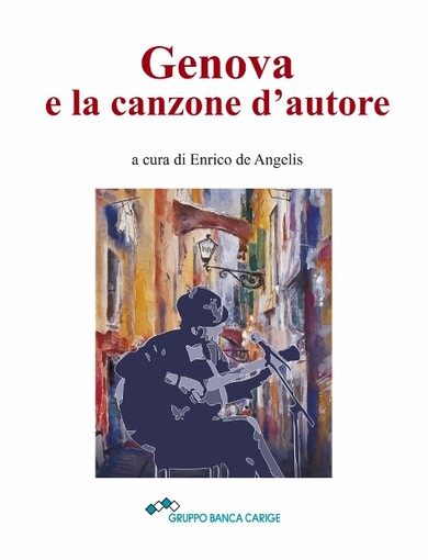 A Loano sabato la presentazione del cofanetto "Genova e canzone d'Autore"