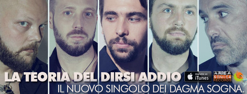 "La teoria del dirsi addio": nuovo singolo per i savonesi Dagma Sogna