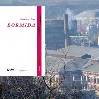 “Bormida” La vera storia della lotta contro l’Acna