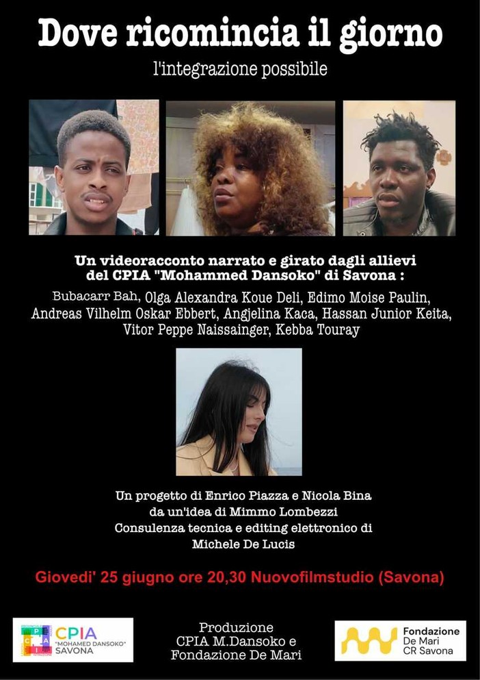 "Dove ricomincia il giorno", al Nuovofilmstudio il videoracconto sull'integrazione firmato dagli allievi del CPIA di Savona "Dove ricomincia il giorno", al Nuovofilmstudio il videoracconto sull'integrazione firmato dagli allievi del CPIA di Savona