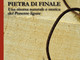 Una nuova importante pubblicazione dedicata alla Pietra di Finale