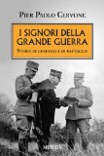Finale e Albenga, le due tappe in provincia di Savona per la presentazione di &quot;I Signori della Grande guerra, storie di generali e di battaglie&quot;