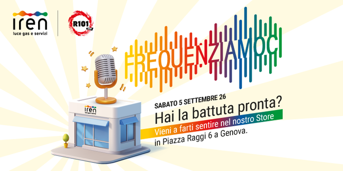 Iren e R101 fanno tappa a Genova con “Frequenziamoci”: lo sportello diventa un luogo di incontro Iren e R101 fanno tappa a Genova con “Frequenziamoci”: lo sportello diventa un luogo di incontro