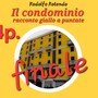 Il racconto giallo. "Il condominio" - Puntata 4 / Finale