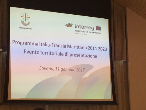 Presentato al Priamar il Programma Marittimo Italia-Francia: 15 milioni di euro per progetti innovativi