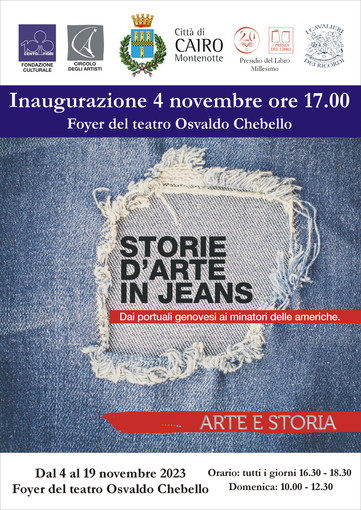 Al Foyer di Cairo Montenotte la mostra "Storie d'arte in jeans" Al Foyer di Cairo Montenotte la mostra "Storie d'arte in jeans"