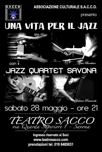 Al Teatro Sacco di Savona: “Una vita per il jazz” Al Teatro Sacco di Savona: “Una vita per il jazz”