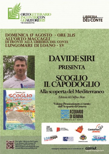 Loano, in Orto Maccagli la presentazione di “Scoglio il capodoglio. Alla scoperta del Mediterraneo” di Davide Siri Loano, in Orto Maccagli la presentazione di “Scoglio il capodoglio. Alla scoperta del Mediterraneo” di Davide Siri