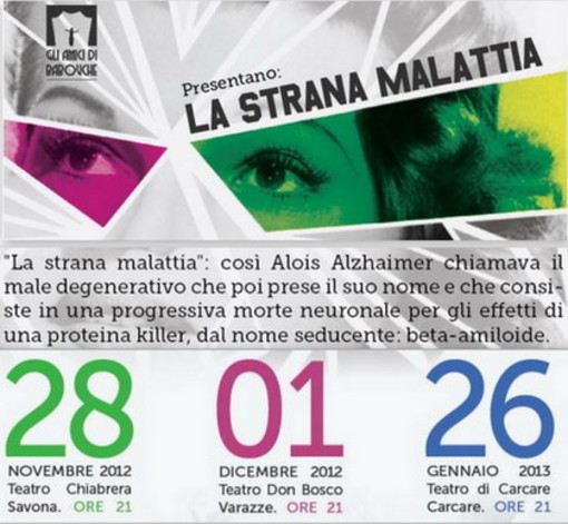 “La Strana Malattia” va in scena a Savona, Varazze e Carcare
