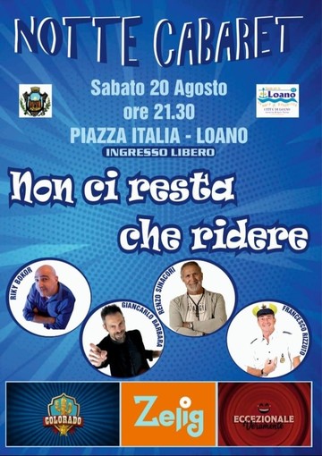 A Loano arriva il cabaret: sabato 20 agosto "Non ci resta che ridere"