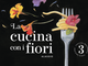 Alassio: il programma completo del Festival Nazionale "Cucina coi Fiori" 8-11 aprile 2022 Alassio: il programma completo del Festival Nazionale "Cucina coi Fiori" 8-11 aprile 2022