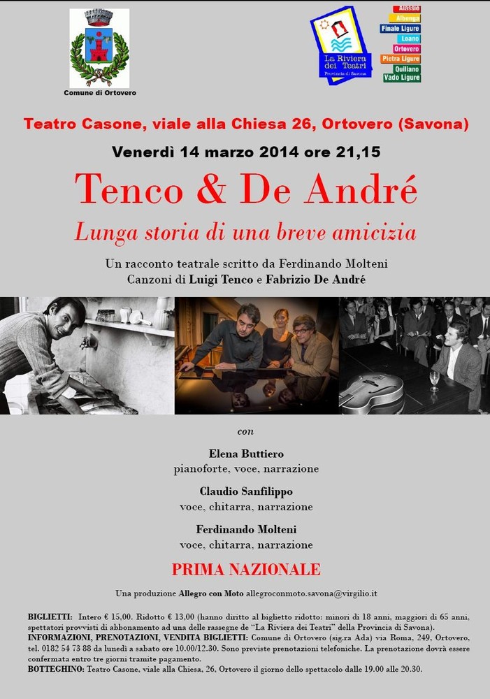 Ortovero, Venerdi 14 Marzo andrà in scena il recital “Tenco &amp; De André - Lunga storia di una breve amicizia”.