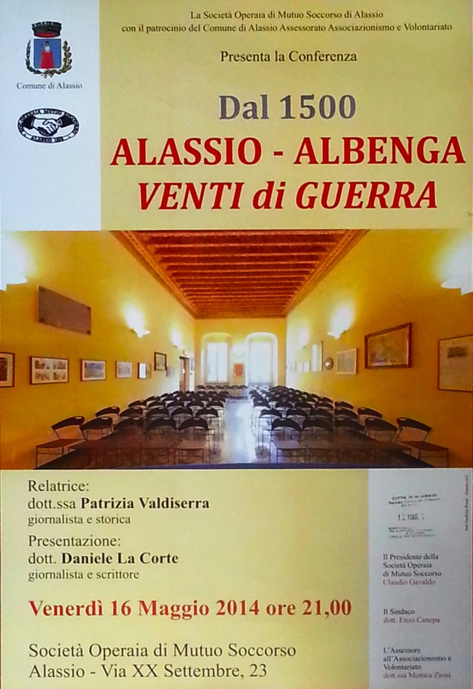 Alassio, venerdi conferenza a titolo "“Dal 1500: Alassio Albenga. Venti di guerra” Alassio, venerdi conferenza a titolo "“Dal 1500: Alassio Albenga. Venti di guerra”