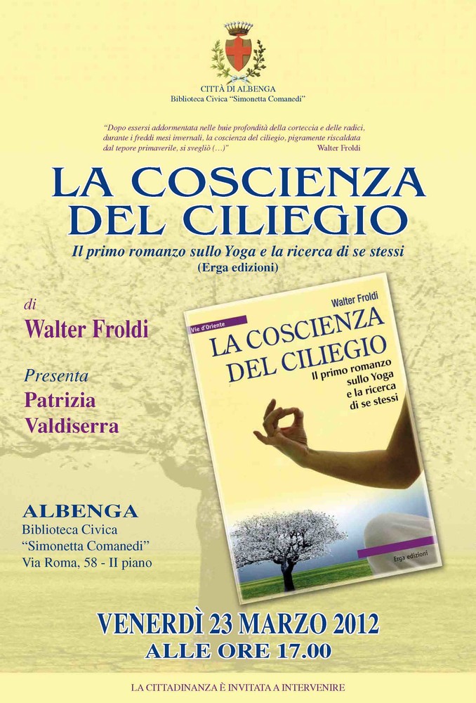 Albenga, presentazione del libro "La coscienza del ciliegio”. Il primo romanzo sullo Yoga e la ricerca di se stessi