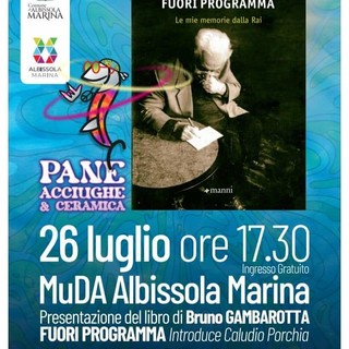 Albissola Marina: Bruno Gambarotta ospite di "Pane, acciughe e ceramica 2023"
