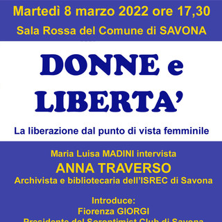 Savona, “Donne e libertà”: Soroptimist Club, comune e Isrec celebrano la Giornata internazionale dell’8 marzo