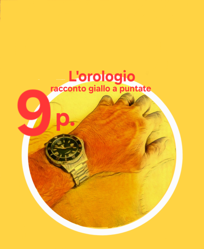 Il racconto giallo. "L'orologio" - Puntata 9