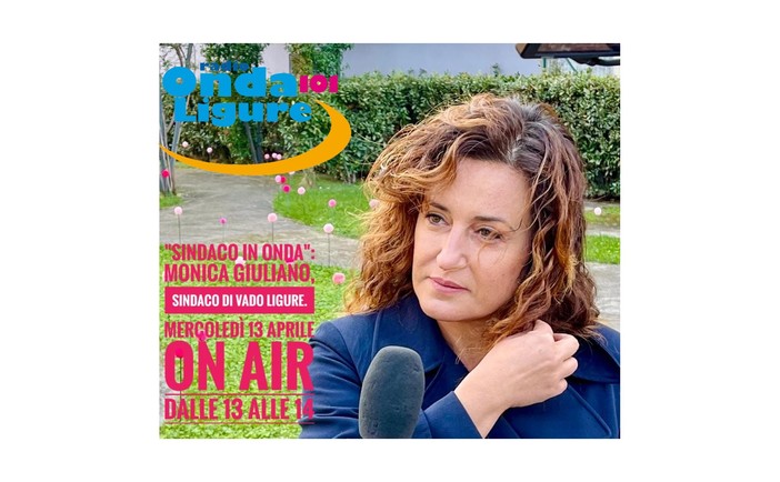 Il sindaco di Vado Ligure Monica Giuliano ospite a Radio Onda Ligure 101 Il sindaco di Vado Ligure Monica Giuliano ospite a Radio Onda Ligure 101