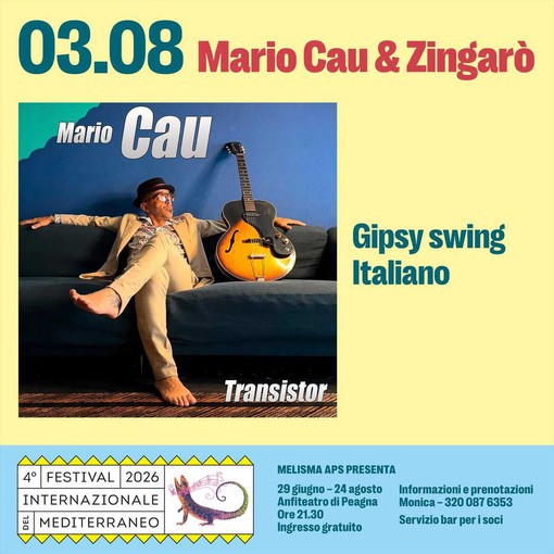 Mario Cau & Zingarò in concerto a Ceriale per il Festival Internazionale del Mediterraneo Mario Cau & Zingarò in concerto a Ceriale per il Festival Internazionale del Mediterraneo