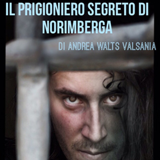 A Finale Ligure lo spettacolo “Il prigioniero segreto di Norimberga&quot;