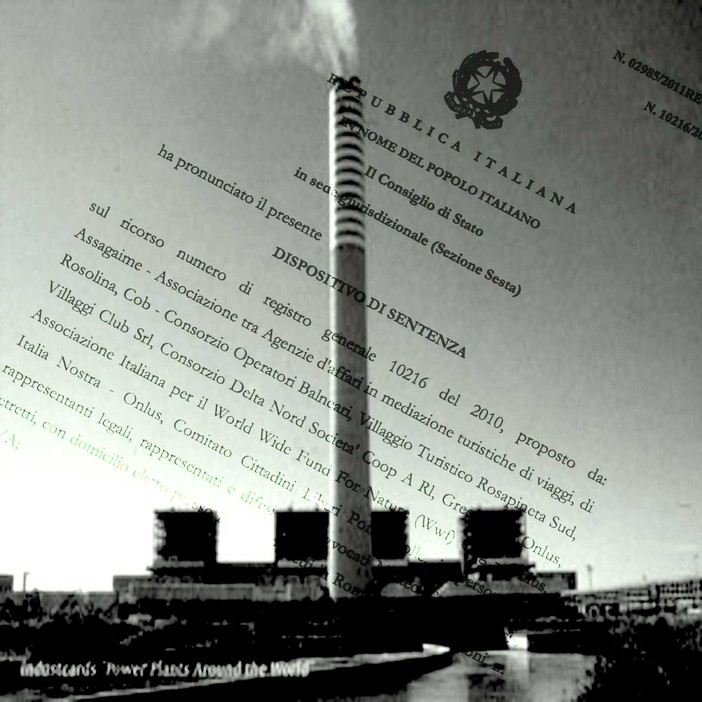 Carbone: Annullato dal Consiglio di Stato il decreto di VIA del Ministero dell' &quot;Ambiente&quot; per la centrale di Porto Tolle