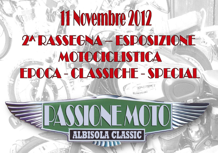 “Albisola classic”. Passione moto