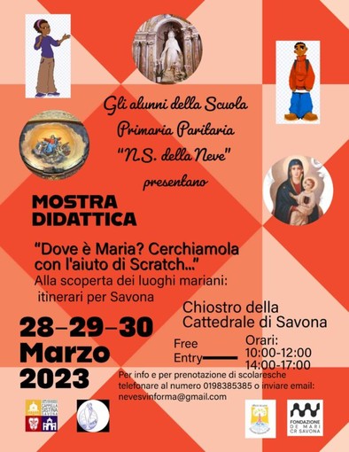 "Dove è Maria? Cerchiamola con l'aiuto di Scratch" in una mostra a Savona "Dove è Maria? Cerchiamola con l'aiuto di Scratch" in una mostra a Savona