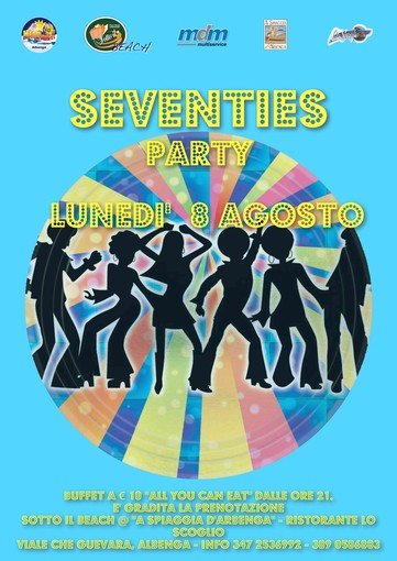 Albenga: domani "Seventies Party" alla Spiaggia d'Arbenga Albenga: domani "Seventies Party" alla Spiaggia d'Arbenga