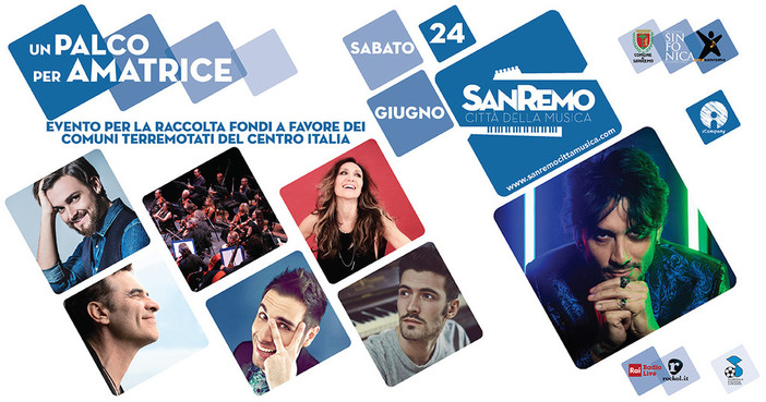 "Un palco per Amatrice": un grande evento musicale a Sanremo "Un palco per Amatrice": un grande evento musicale a Sanremo