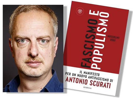 Albissola, a "Parole ubikate in mare" venerdì 12 è ospite Antonio Scurati con il suo libro "Fascismo e populismo. Mussolini oggi" Albissola, a "Parole ubikate in mare" venerdì 12 è ospite Antonio Scurati con il suo libro "Fascismo e populismo. Mussolini oggi"
