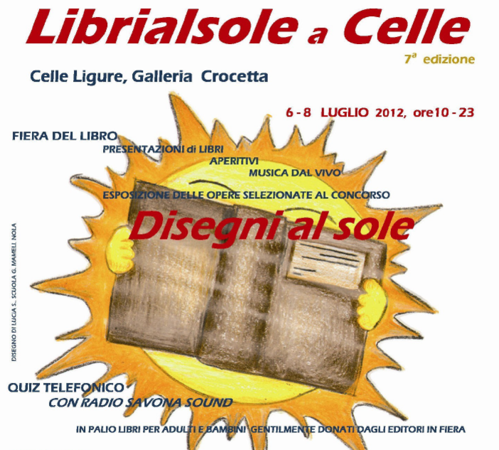 "Libri e disegni al sole" a Celle Ligure "Libri e disegni al sole" a Celle Ligure