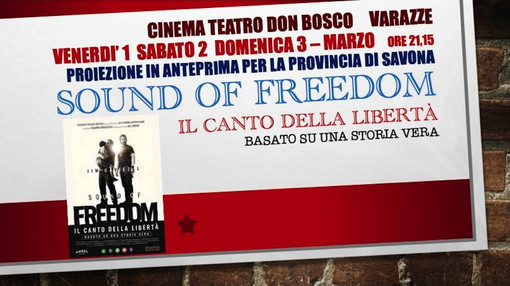 A Varazze il film "Sound of freedom - Il canto della libertà" A Varazze il film "Sound of freedom - Il canto della libertà"