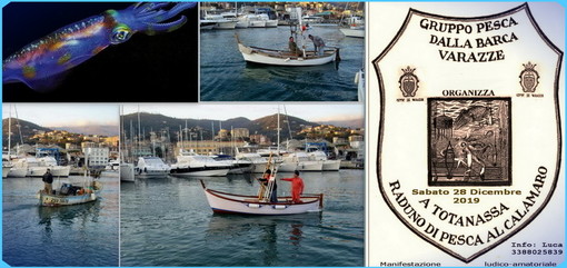 &quot;A’ Totanassa&quot;: XVIII Trofeo di pesca al calamaro in programma a Varazze