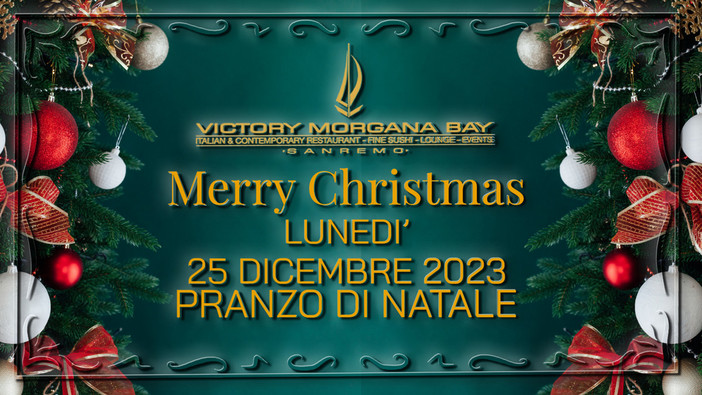 Lunedì 25 dicembre vivi l’esperienza del 𝐏ranzo di 𝐍atale al Victory Morgana di Sanremo